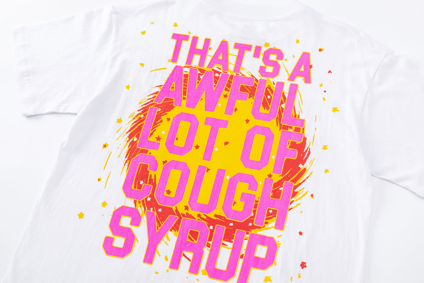 That's A Awful Lot of Cough Syrup Shirt