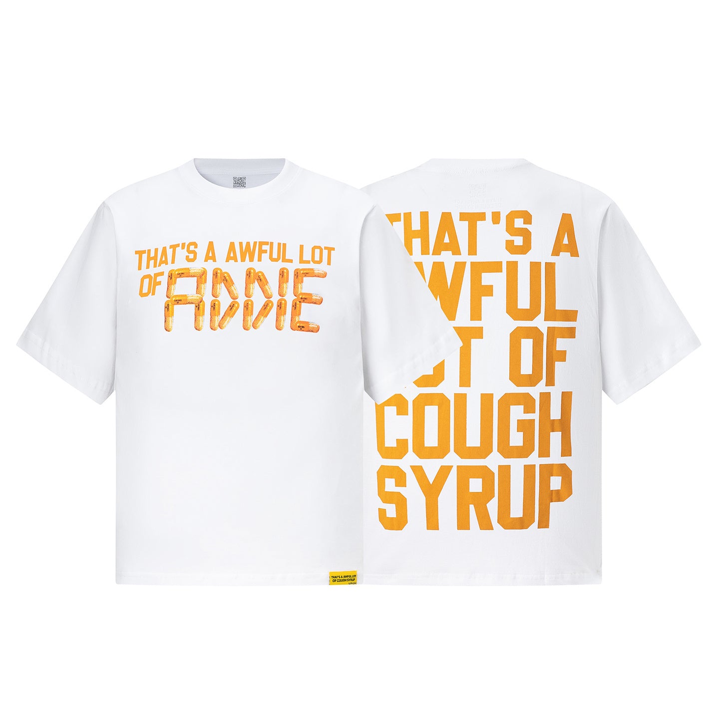 That's A Awful Lot of Cough Syrup Shirt