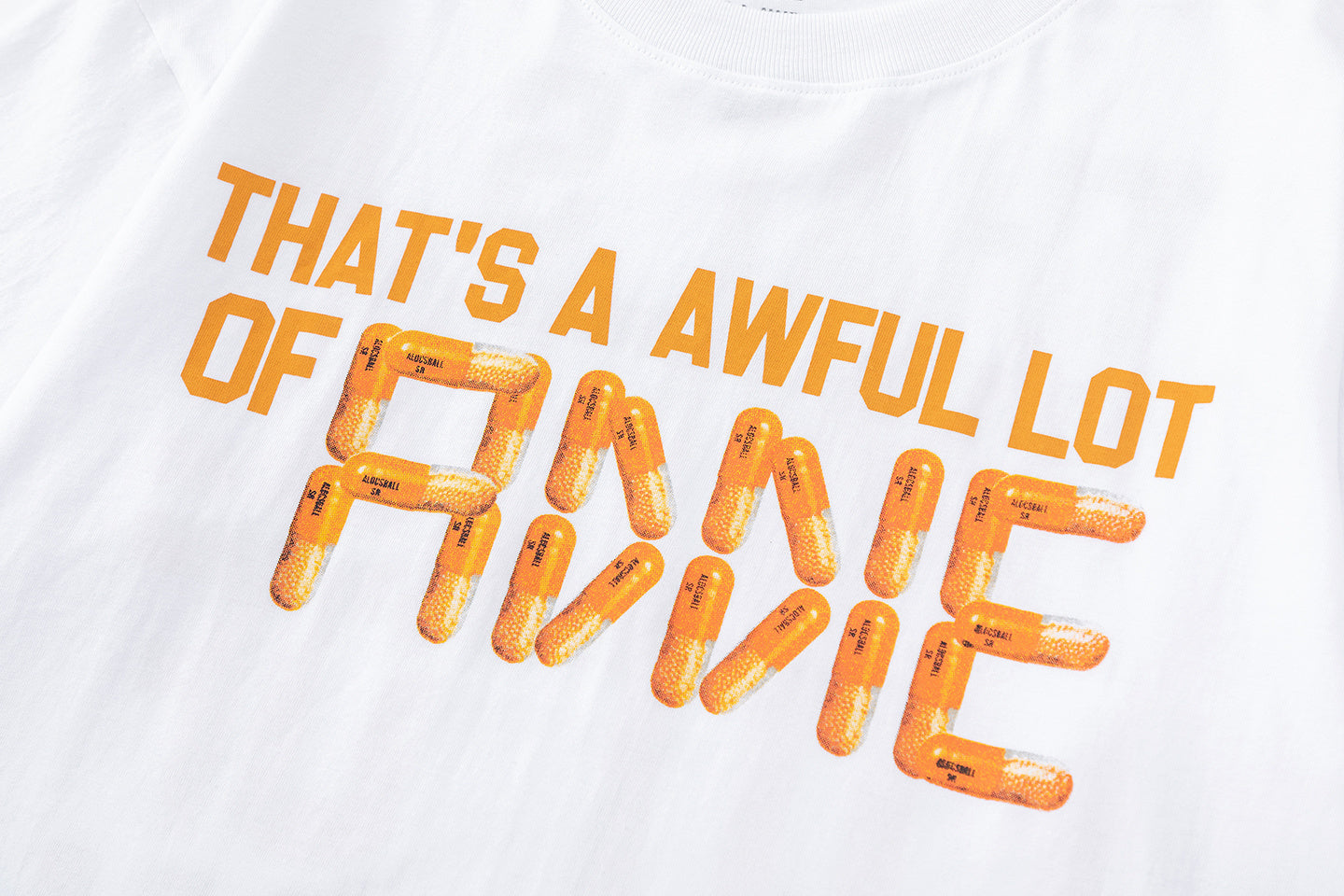 That's A Awful Lot of Cough Syrup Shirt