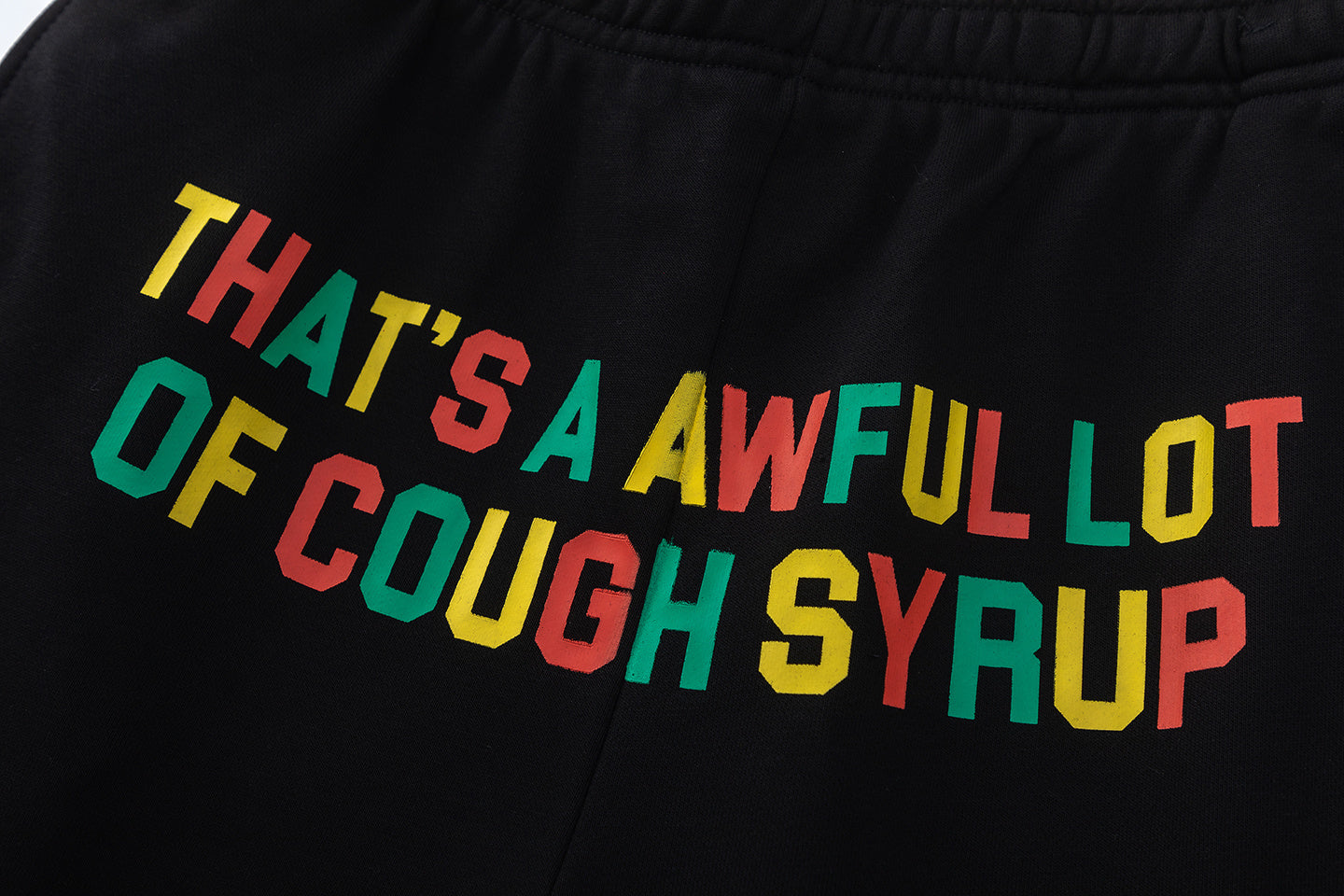 That's A Awful Lot of Cough Syrup Shorts