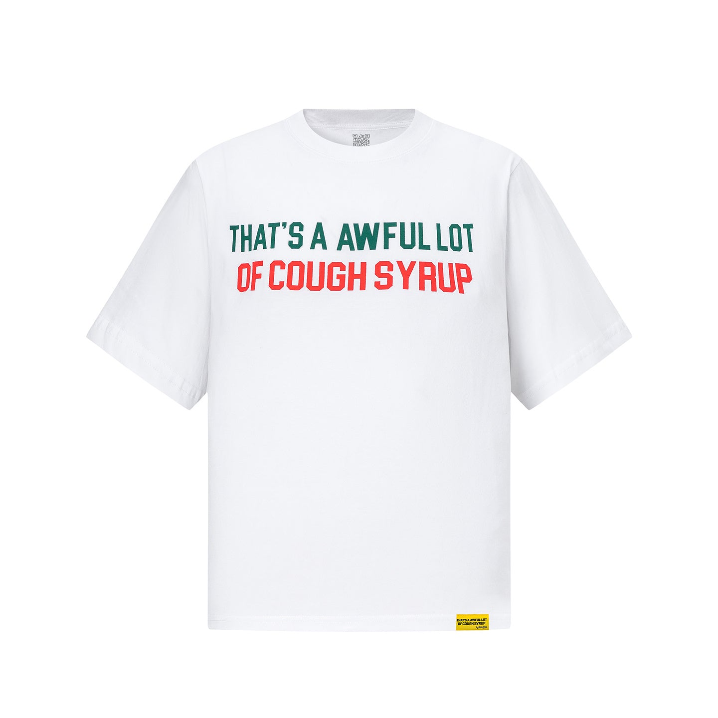 That's A Awful Lot of Cough Syrup Shirt
