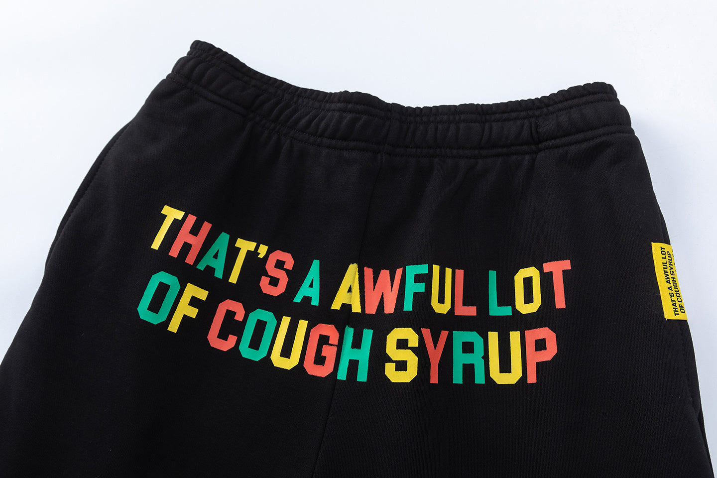That's A Awful Lot of Cough Syrup Shorts